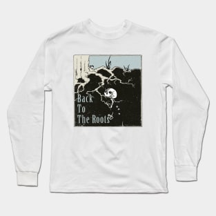Back To The Roots Long Sleeve T-Shirt